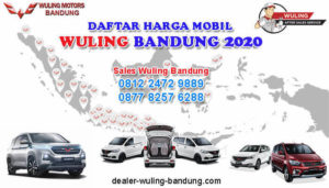 Daftar Harga Mobil Wuling Bandung Terbaru