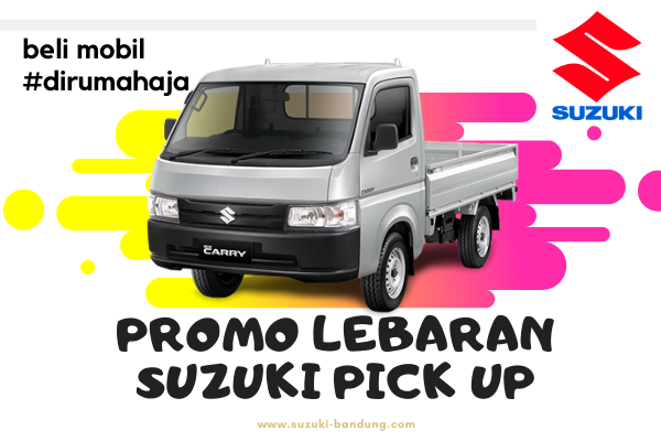 promo lebaran suzuki pick up