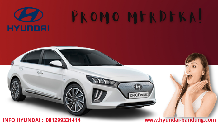 https://www.otomotif-bandung.com/promo-kemerdekaan-hyundai-bandung-agustus-2021/