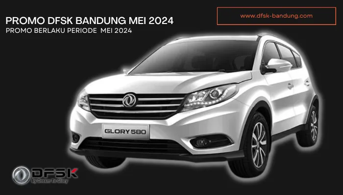promo-dfsk-bandung-mei-2024