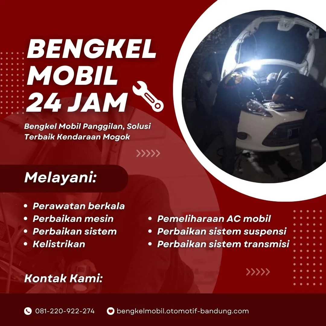 Bengkel Mobil Panggilan 24 Jam