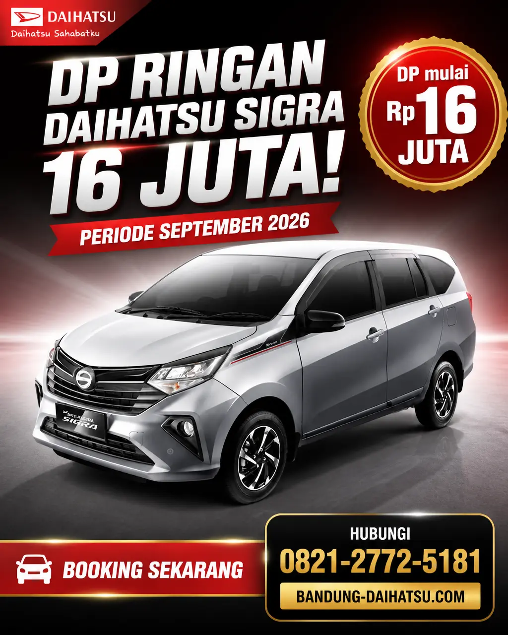 Promo Daihatsu Sigra DP Ringan Hanya 16 Juta di Bandung 2026!
