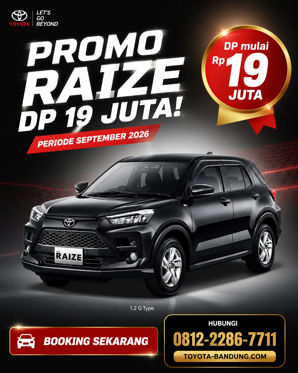 Promo Toyota Raize DP Mulai Rp19 Juta di Toyota Bandung (September 2026)