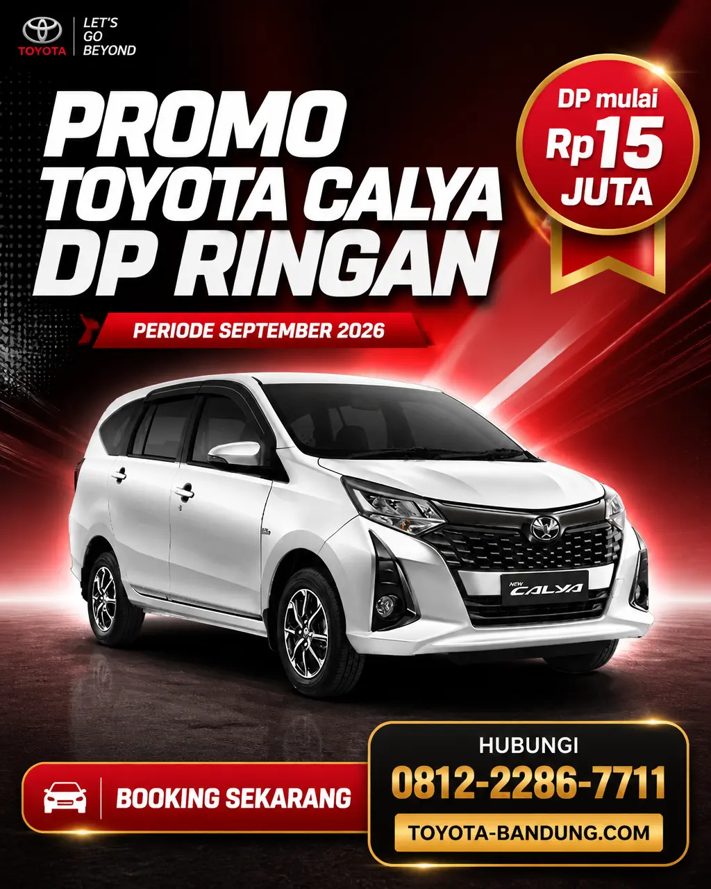 Promo Toyota Calya DP Cuma 15 Juta di Toyota Bandung 2026