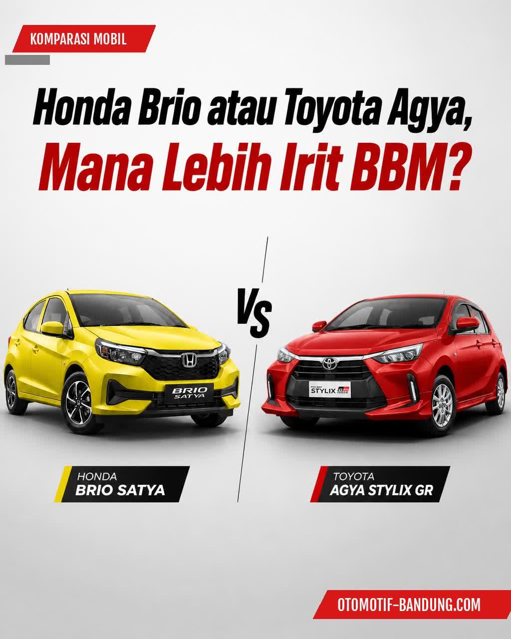 Brio vs Agya: Lebih Irit Mana BBM-nya? | Komparasi 2026