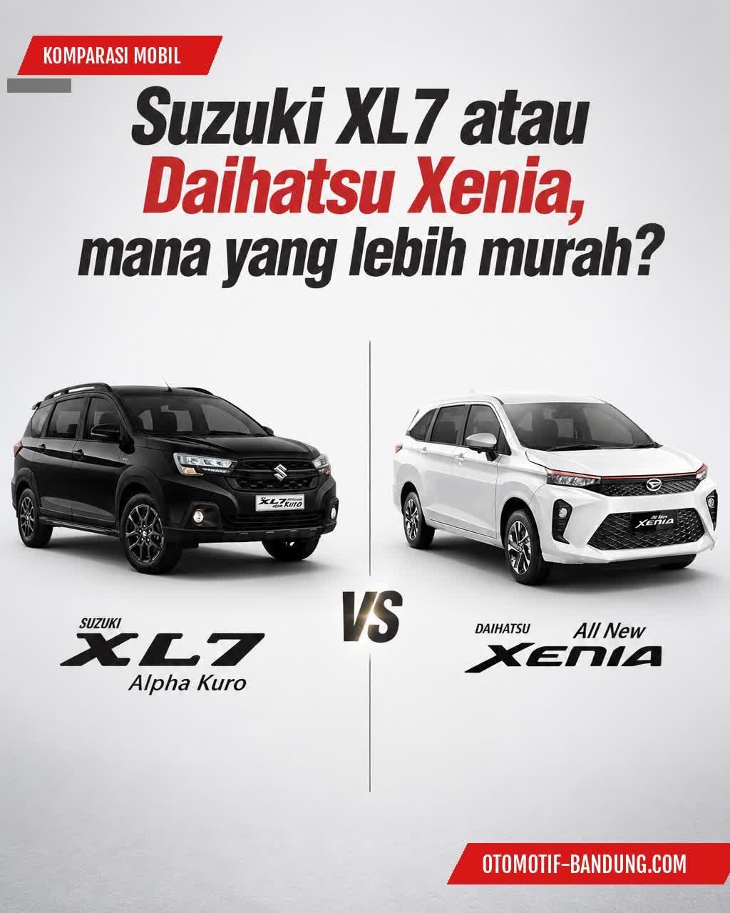 Harga Suzuki XL7 vs Daihatsu Xenia: Komparasi MPV 2026