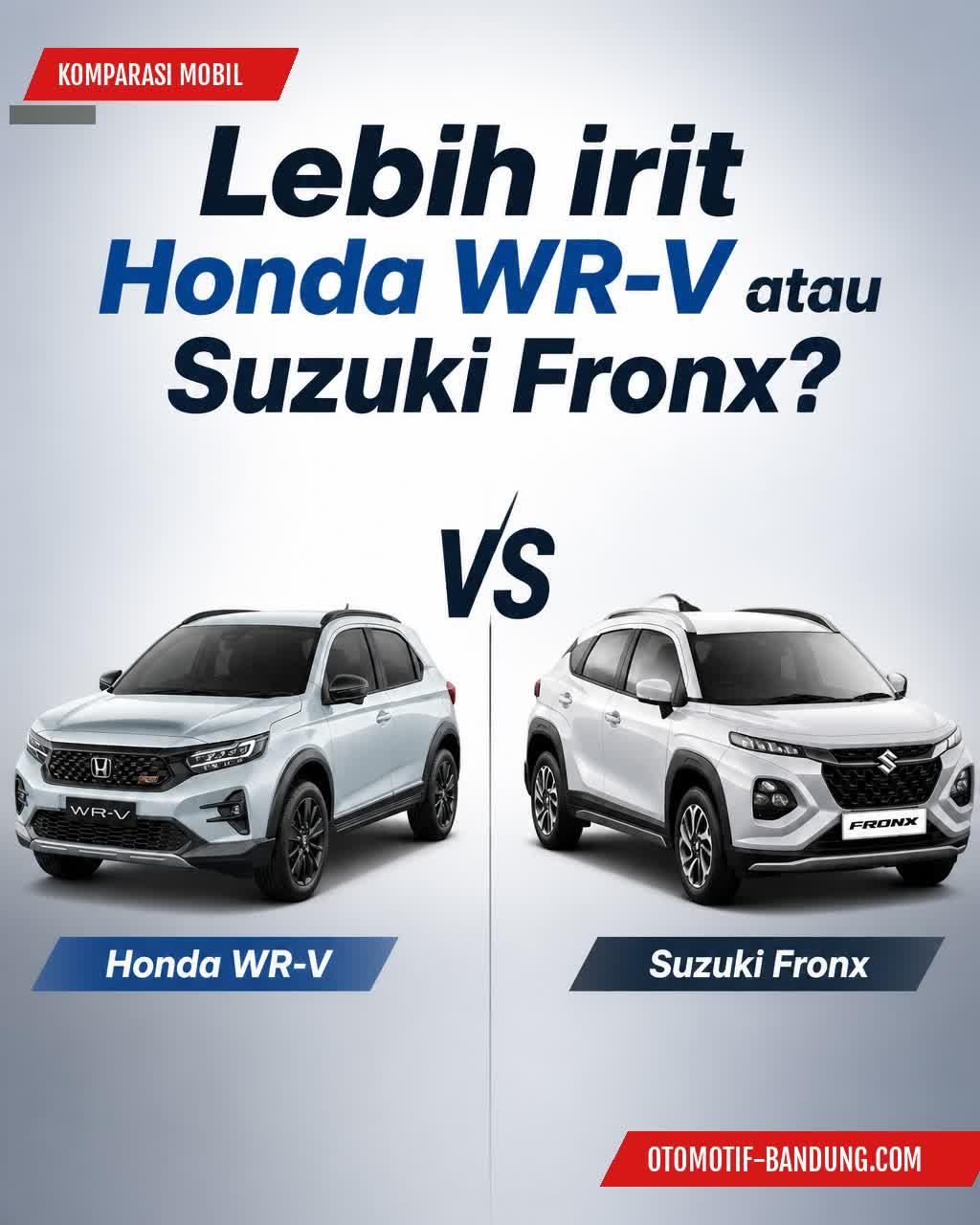 Komparasi Irit BBM: Honda WR-V vs Suzuki Fronx 2026